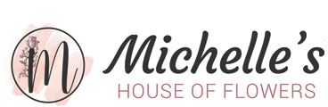 Michelle's House of Flowers